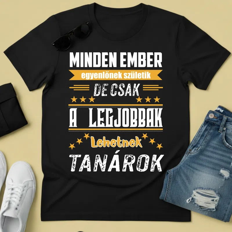 MINDEN EMBER TANÁROK - büszke, vicces Foglalkozások - Férfi póló - Fekete - Foglalkozások - Tanár
