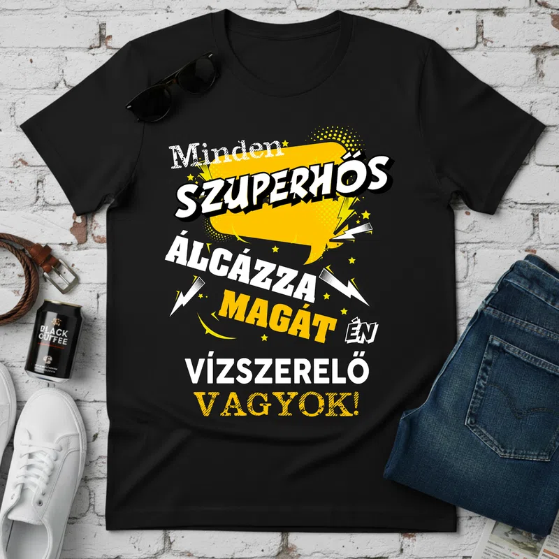 Minden SZUPERHŐS — Vízszerelő, Pop-art Foglalkozások - Férfi póló - Fekete - Foglalkozások - Szererlő