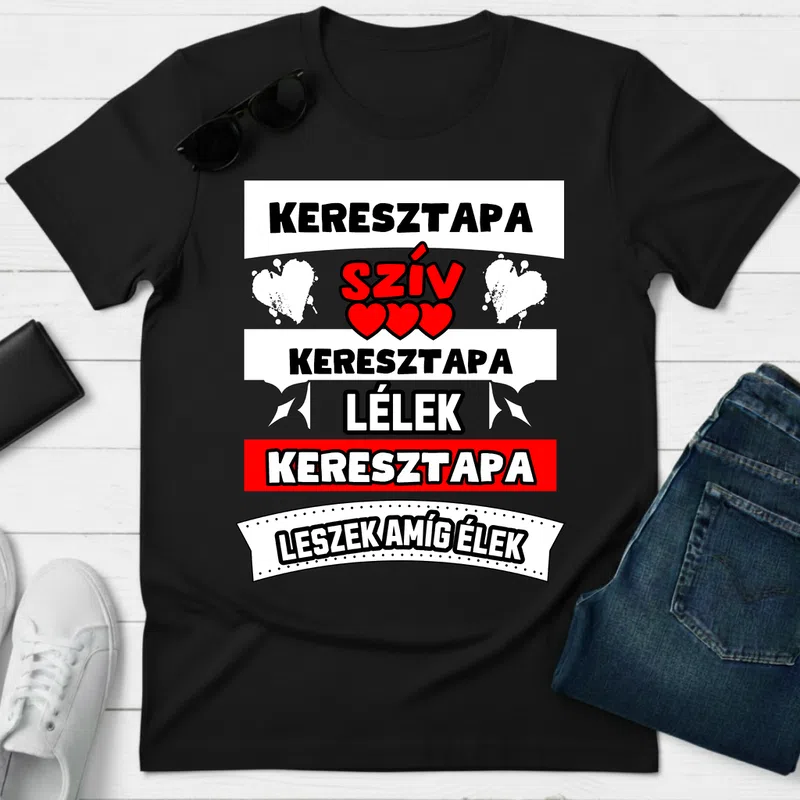 KERESZTAPA SZÍV LÉLEK Család - Férfi póló - Fekete - Család - Keresztszülőknek