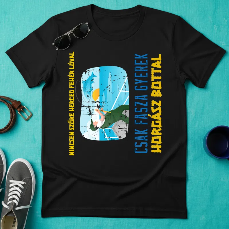 CSAK FASZAGYEREK HORGÁSZBOTTAL Hobbi Horgász - Férfi póló - Fekete - Hobbi - Horgász