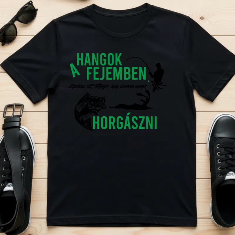 HANGOK A FEJEMBEN Horgászni Hobbi Horgász - Férfi póló - Fekete - Hobbi - Horgász