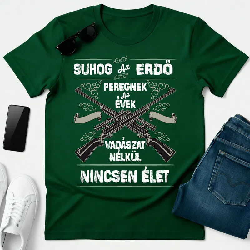 suhog az erdő Vadászat - Férfi póló - Erdőzöld - Hobbi - Vadászat