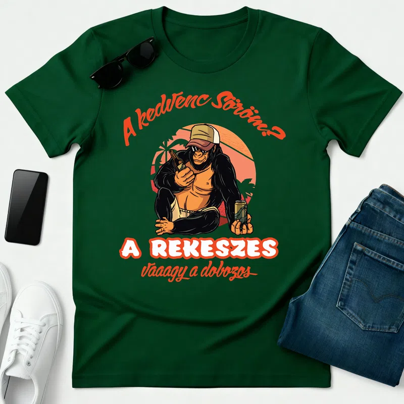 a - Férfi póló - Erdőzöld - Vicces - Vicces szöveg