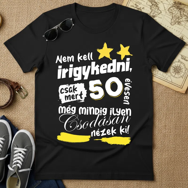 Nem kell irigykedni 50 évesen, csodásan vidám Születésnap - Férfi póló - Fekete - Születésnap