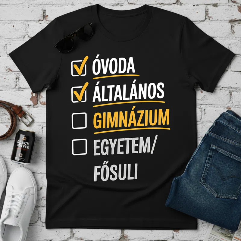 GIMNÁZIUM kihagyva vicces lista Ballagás - Férfi póló - Fekete - Ballagás - Suli