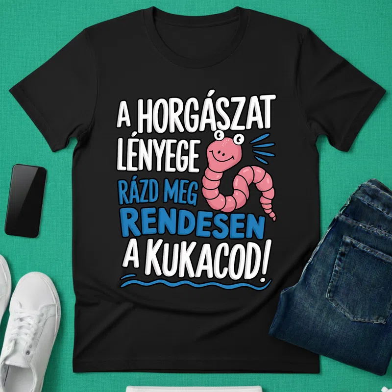 A HORGÁSZAT LÉNYEGE RÁZD MEG Hobbi - Férfi póló - Fekete - Hobbi - Horgász