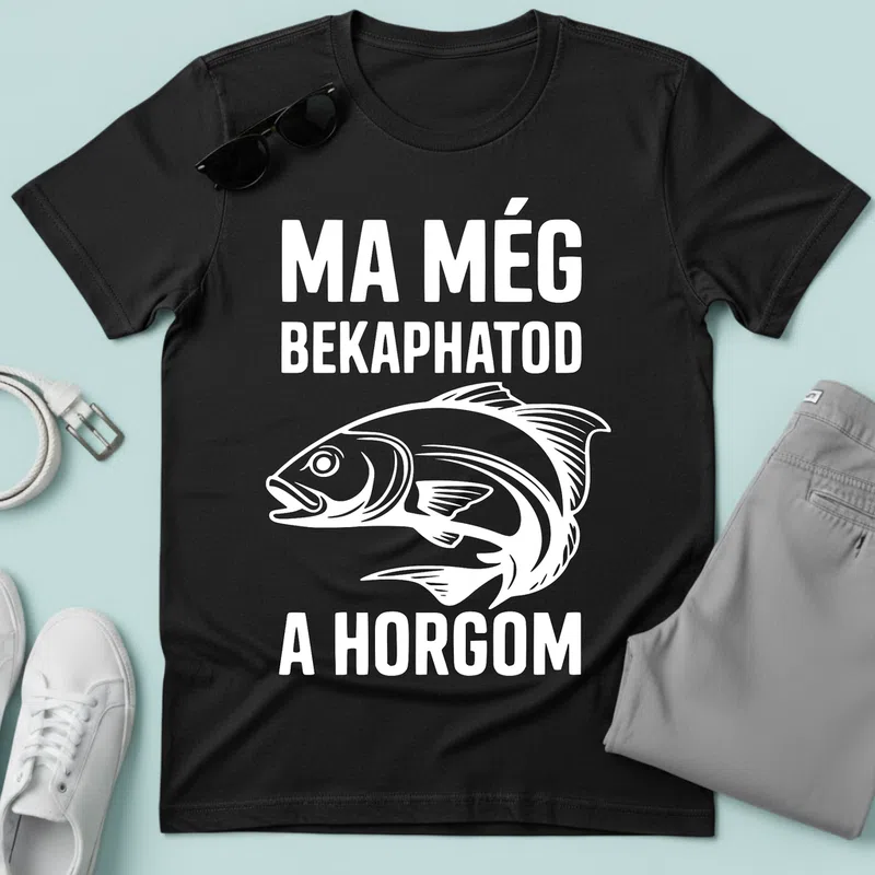 Ma még bekaphatod a horgom Horgász humor Hobbi Horgász - Férfi póló - Fekete - Hobbi - Horgász