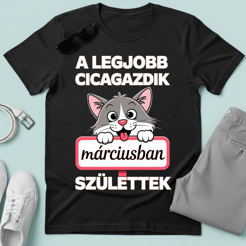 A LEGJOBB CICAGAZDIK márciusban születtek aranyos Állatok és Természet Cica - Férfi póló - Fekete - Állatok és Természet - Cica