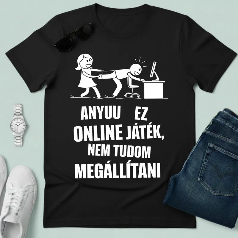 ANYUU EZ ONLINE JÁTÉK, NEM TUDOM MEGÁLLÍTANI Gamer altalanos-gamer - Férfi póló - Fekete - Gamer - altalanos-gamer