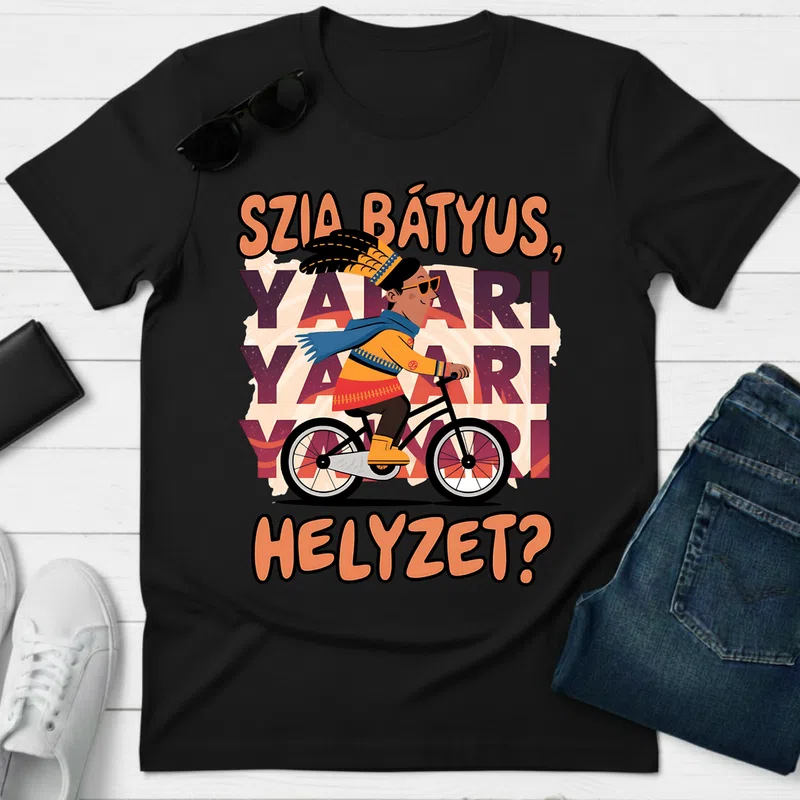 SZIA BÁTYUS, HELYZET Vicces Meme - Férfi póló - Fekete - Vicces - Meme