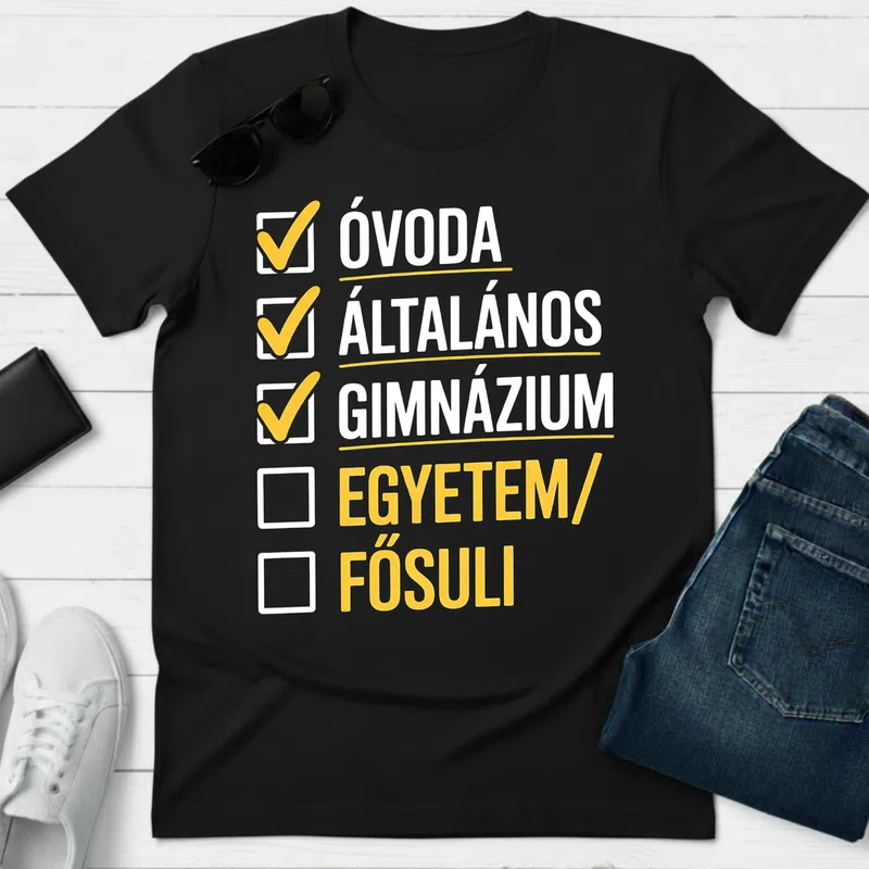 EGYETEMFŐSULI Humoros Lista Vicces Vicces szöveg - Férfi póló - Fekete - Vicces - Vicces szöveg