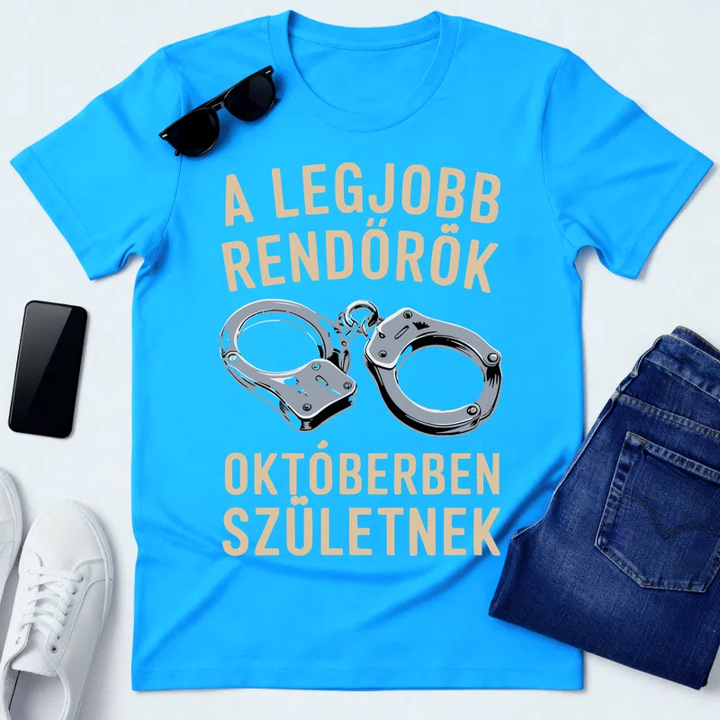 A LEGJOBB RENDŐRÖK OKTÓBERBEN SZÜLETNEK BÜSZKE STÍLUS Foglalkozások - Férfi póló - Aqua kék - Foglalkozások - Rendőr