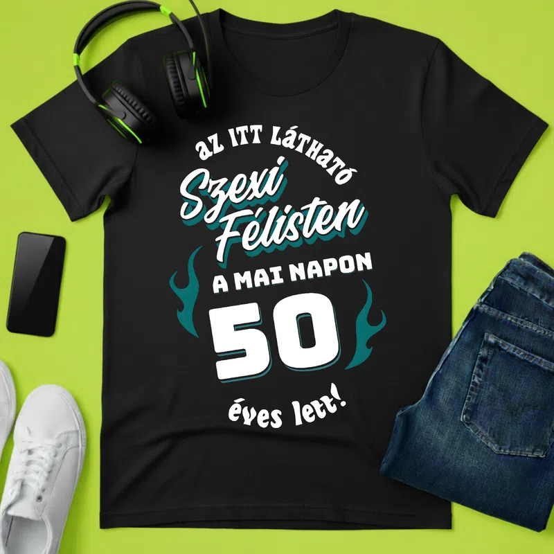 Szexi Félisten 50 Ünneplés - Férfi póló - Fekete - Születésnap