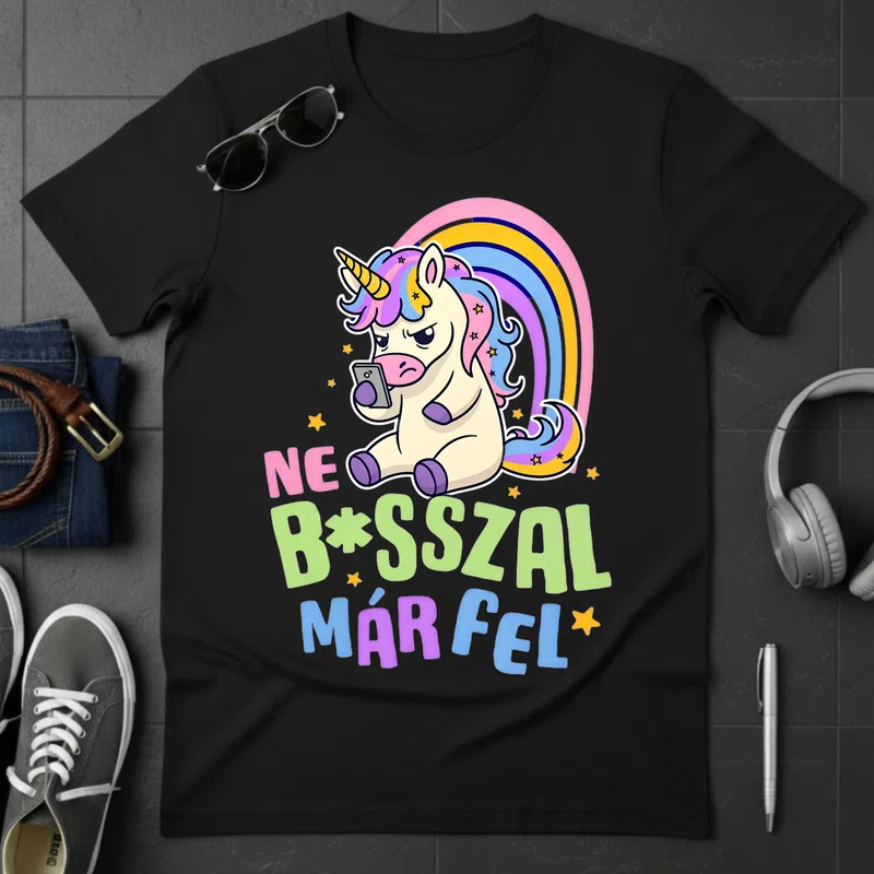 NE BSSZAL MÁR FEL Meme - Férfi póló - Fekete - Vicces - Meme