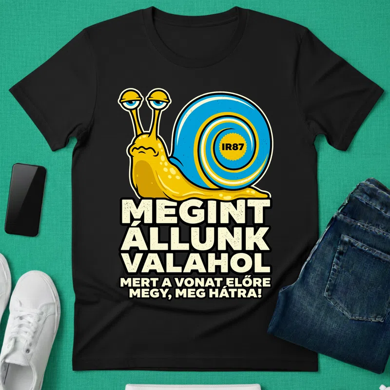 MEGINT ÁLLUNK VALAHOL lusta csiga Vicces Meme