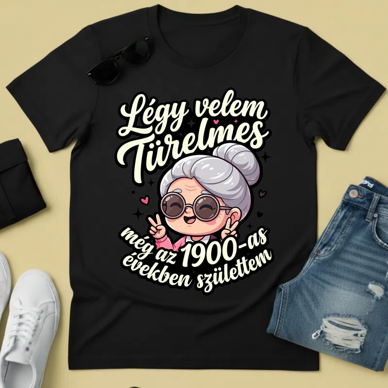 Légy velem türelmes vidám nagyi - Férfi póló - Fekete - Vicces - Vicces szöveg